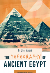The Topography of Ancient Egypt