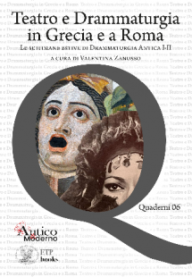 Teatro e Drammaturgia  in Grecia e a Roma