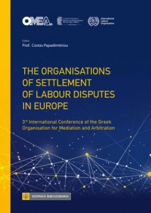 The organisations of settlement of labour disputes in Europe