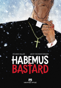 Habemus Bastard