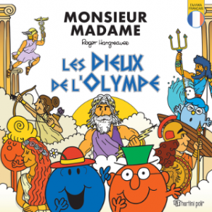 Monsieur Madame Les Dieux de l'Olympe