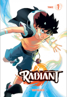 Radiant, Τόμος Α’