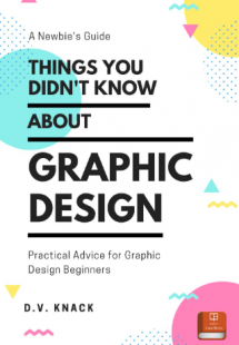 Things You Didn’t Know About Graphic Design