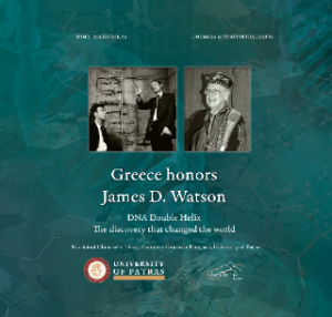 Greece Honors James Watson, Double Helix DNA The Discovery that Changed the World
