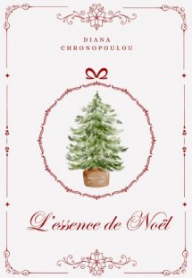 L’essence De Noël