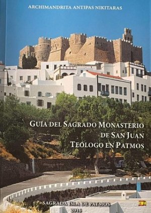 Guia del Sagrado Monasterie de San Juan Teologo en Patmos