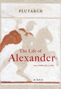 The Life of Alexander