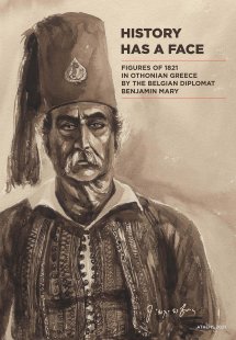 History has a face: Figures of 1821 in Othonian Greece ...