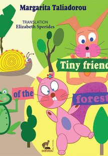 Tiny friends of the forest
