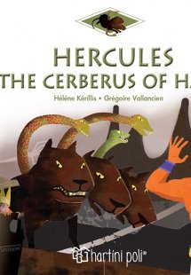 Hercules and the Cerberus of Hades
