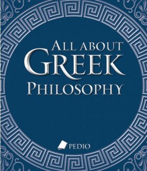 All about greek philosophy