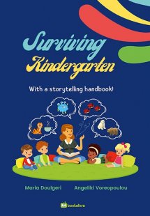 Surviving kindergarten