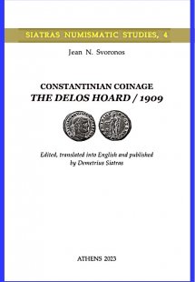 Constantinian Coinage. The Delos Hoard / 1909