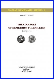 The Coinages of Demetrius Poliorcetes