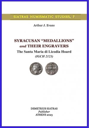 Syracusan “Medallions” and Their Engravers