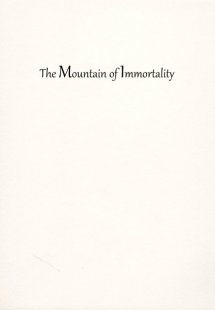 The mountain of immortality