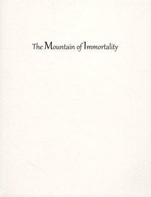 The mountain of immortality