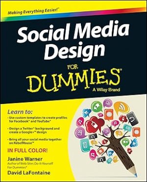 Social Media Design For Dummies