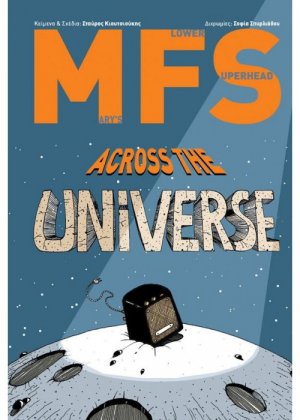 MFS Across the Universe