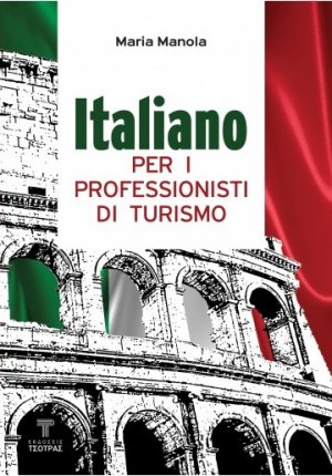 L' italiano per i professionisti di turismo