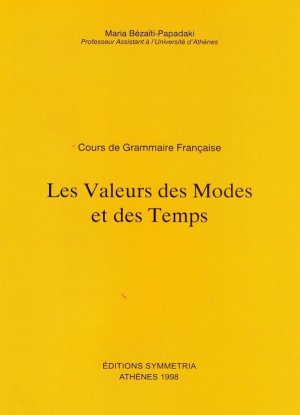 Course de grammaire francaise les valeurs de modes et des temps