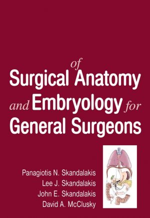Atlas of Surgical Anatomy and Embryology for General Surgeons