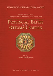 Provincial Elites in the Ottoman Empire