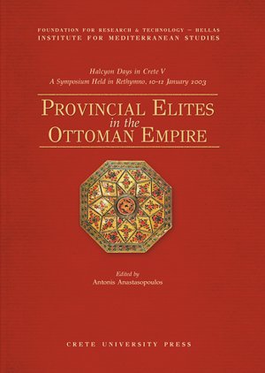 Provincial Elites in the Ottoman Empire