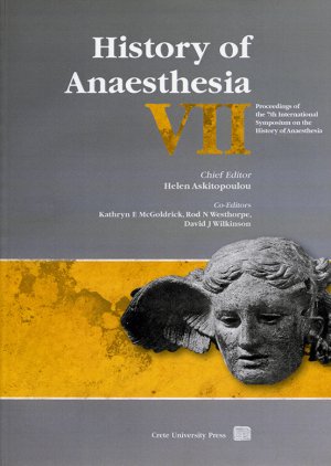 History of Anaesthesia VII