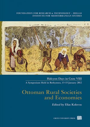 OTTOMAN RURAL SOCIETIES AND ECONOMIES