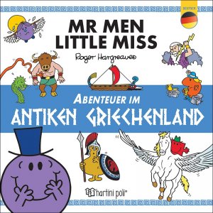 MR MEN-LITTLE MISS - ABENTEUER IM ANTIKEN GRIECHENLAND