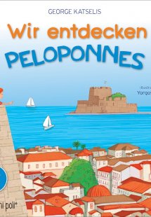 Wir entdecken Peloponnes