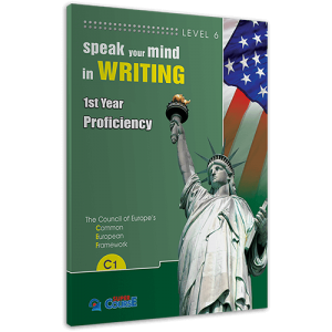 Speak your Mind in Writing C1