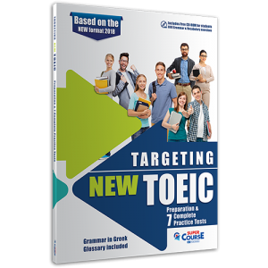 Targeting New TOEIC (Preparation & 7 Complete Practice Tests)