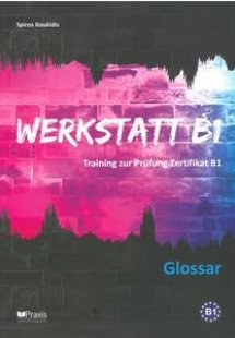 Werkstatt B1: Glossar (DE/GR)