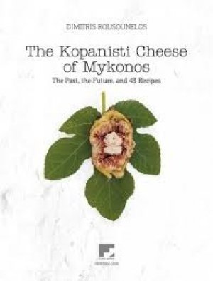 The Kopanisti Cheese of Mykonos