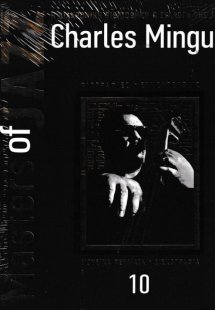 MASTERS OF JAZZ: CHARLES MINGUS (+CD)