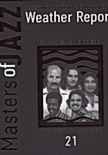 MASTERS OF JAZZ: WEATHER REPORT (+CD)