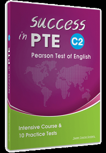 Success in PTE C2 (Intensive Course & 10 Practice Tests...