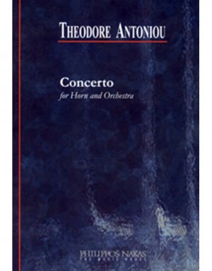 Antoniou Theodore - Concerto for horn and orchestra