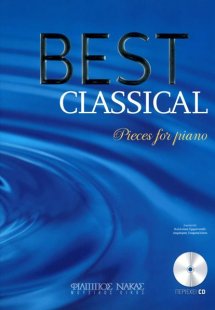 Best Classical - Pieces for piano ( περιέχει CD)