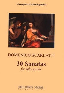 Scarlatti 30 Sonatas for solo guitar