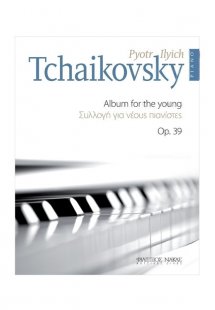 Tschaikowsky Pyotr Ilyich-Album for the young Op.39