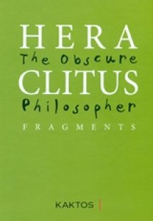 Heraclitus: The Obscure Philosopher
