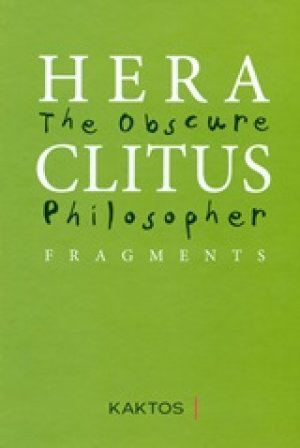Heraclitus: The Obscure Philosopher