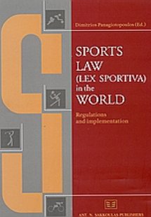 Sports Law (Lex Sportiva) in the World
