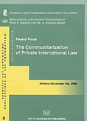 The Communitarization of Private International Law