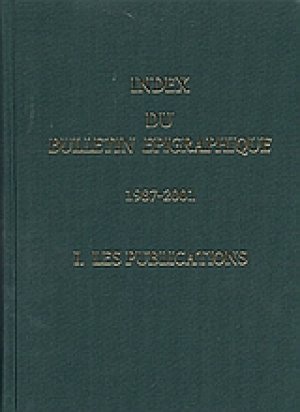 Index du Bulletin Epigraphique 1987-2001