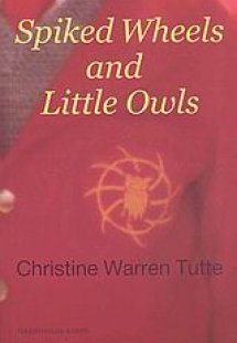 Spiked Wheels and Little Owls