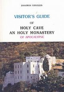 Visitor's Guide of Holy Cave an Holy Monastery of Apoca...